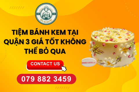 BÁNH KEM QUẬN 3